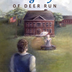 Legacy of Deer Run, The